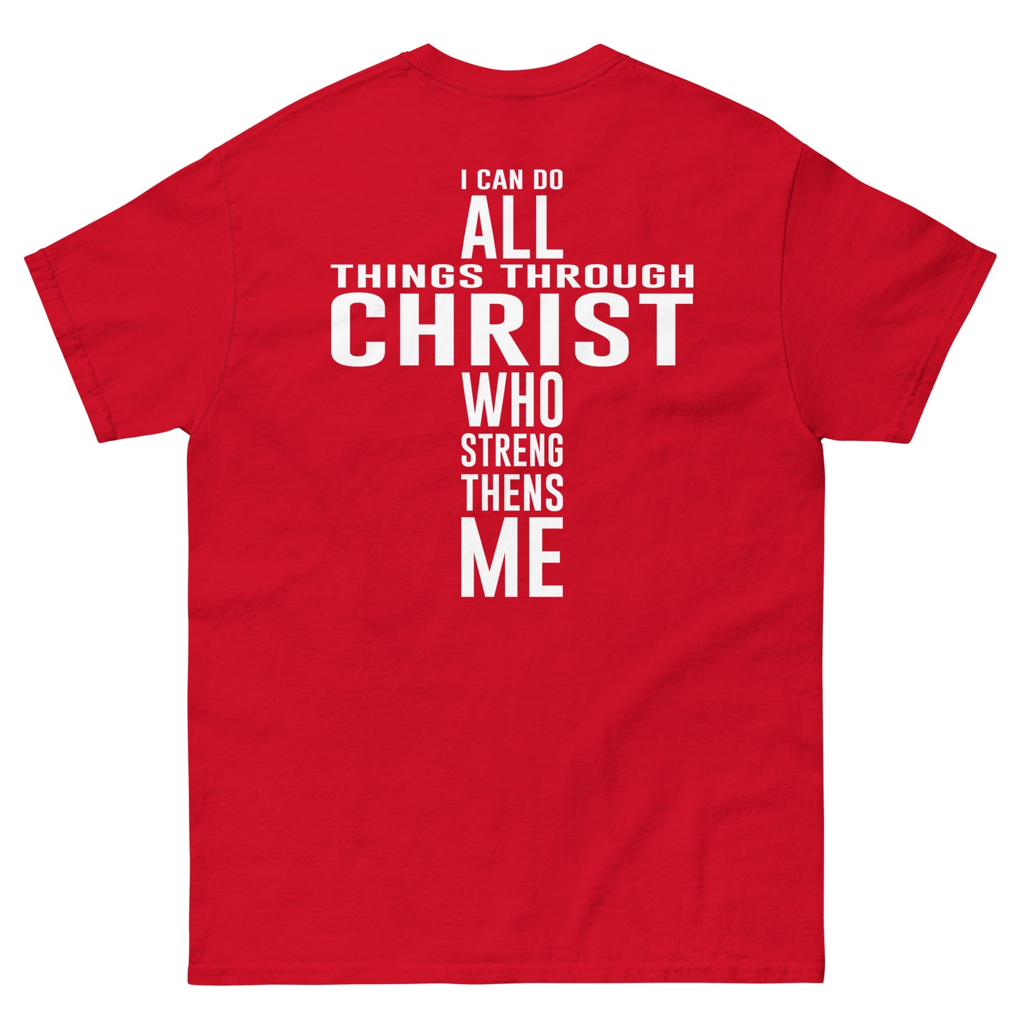 SC All things thru Christ T - Southern Cameaux
