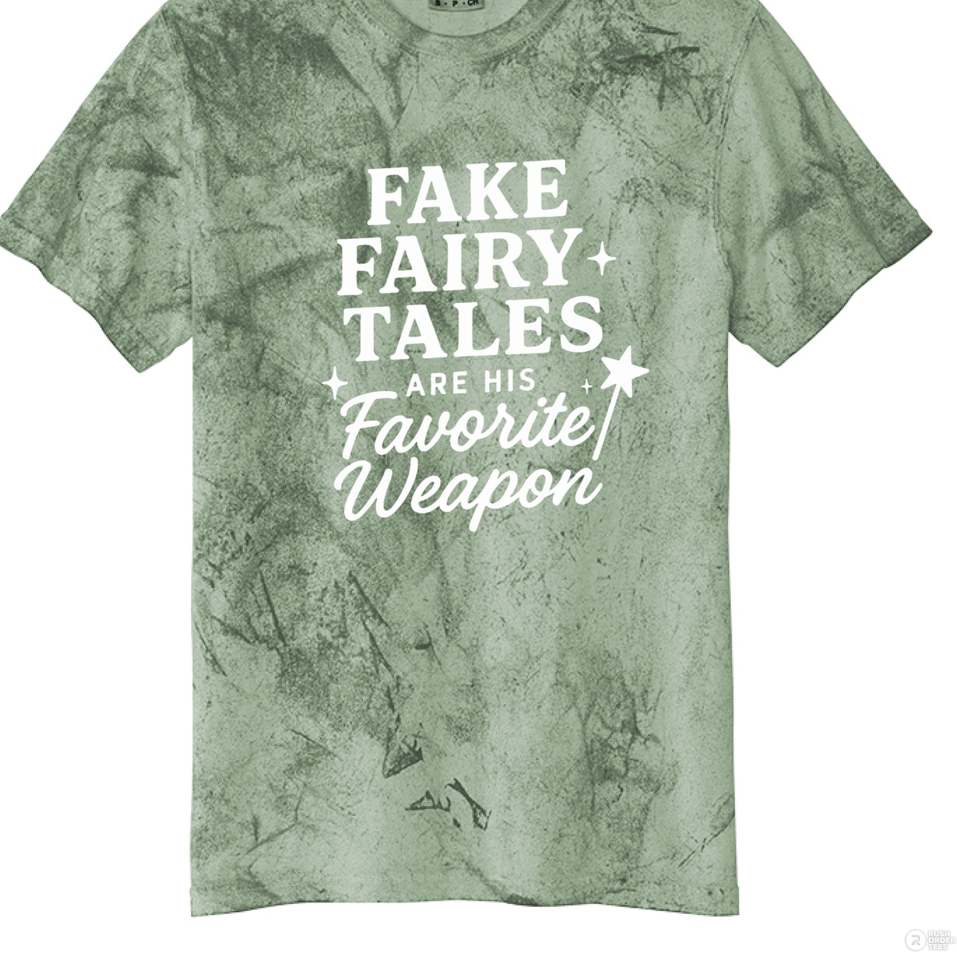 Fake Fairy Tales are his Favorite Weapon Comfort Colors 1745 - Southern Cameaux
