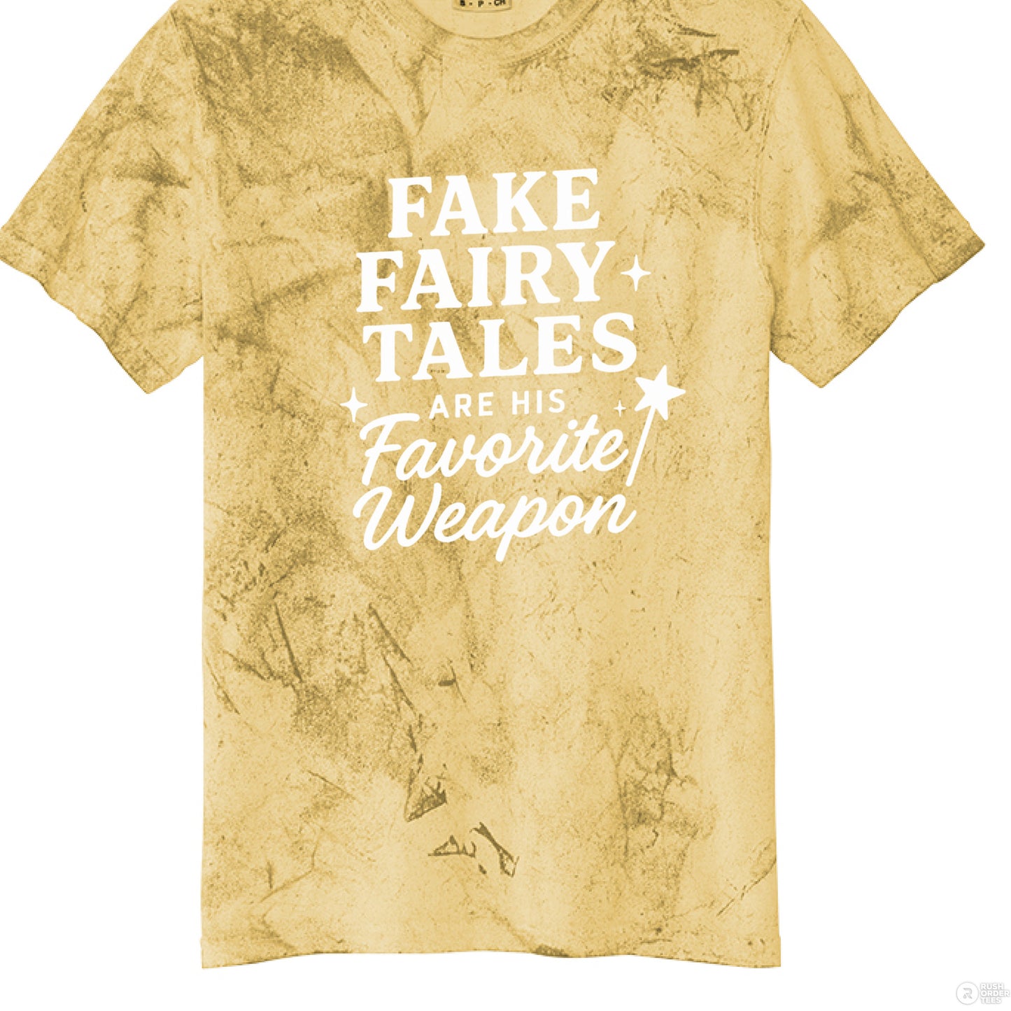 Fake Fairy Tales are his Favorite Weapon Comfort Colors 1745 - Southern Cameaux