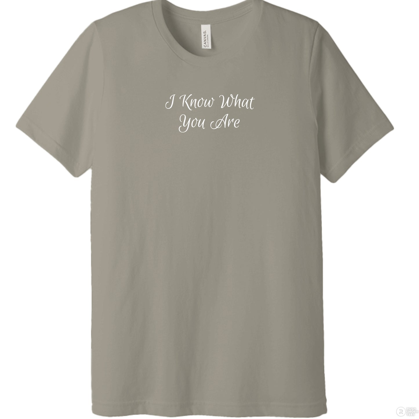 I Know What You Are Canvas 3650 Unisex Poly-Cotton Short-Sleeve T-Shirt - Southern Cameaux
