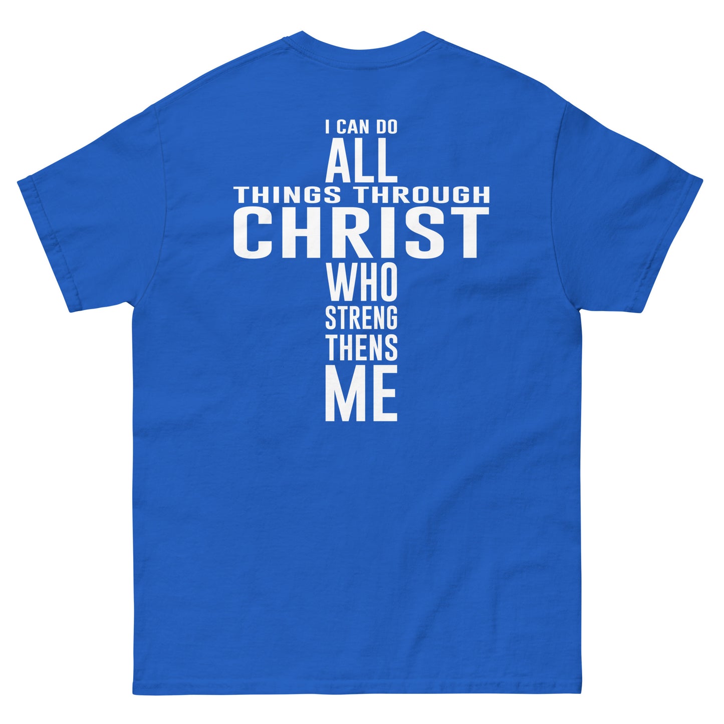 SC All things thru Christ T - Southern Cameaux
