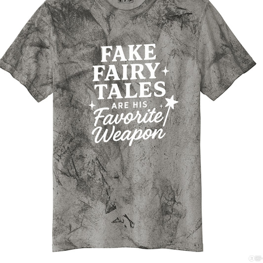 Fake Fairy Tales are his Favorite Weapon Comfort Colors 1745 - Southern Cameaux